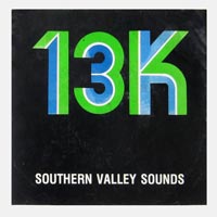 link to front sleeve of '13K: Southern Valley Sounds' compilation 7inch EP from 1983