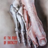 link to front sleeve of 'At The Foot Of Brutality' compilation LP from 1989
