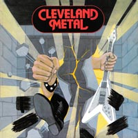 link to front sleeve of 'Cleveland Metal' compilation LP from 1983