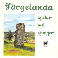 link to front sleeve of 'Färgelanda Spelar Och Sjunger' compilation LP from 1988
