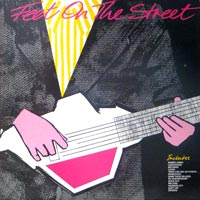 link to front sleeve of 'Feet On The Street' compilation LP from 1984