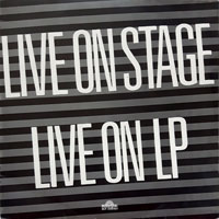 link to front sleeve of 'Live On Stage - Live On Lp' compilation LP from 1982