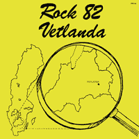 link to front sleeve of 'Rock 82 - Vetlanda' compilation LP from 1982
