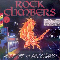 link to front sleeve of 'Rock Climbers: Hottest Of Hollywood' compilation DLP from 1990