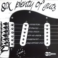 link to front sleeve of 'Six Plenty Of Guts' compilation LP from 1992