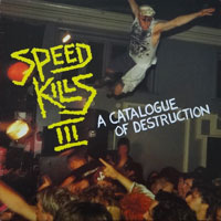 link to front sleeve of 'Speed Kills III' compilation LP from 1987