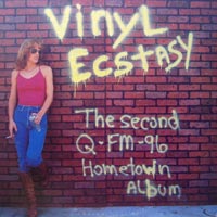 link to front sleeve of 'Vinyl Ecstasy: The Second Q-FM-96 Hometown Album' compilation LP from 1980