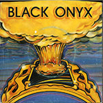 Black Onyx - Armageddon Skies / Miss Fire front of single