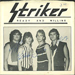 Striker - Ready And Willing / Schemer
 front of single