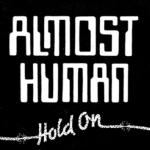 Almost Human: Hold On