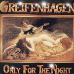 Greifenhagen: Only for the Night