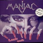 Maniac: Look out