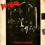 Bunker: Duros Tiempos