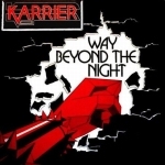 Karrier : Way beyond the night