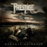 Prestige: Decades of decay 1987-2007