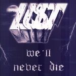 Lust: We'll never die