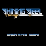 Shining Steel: Heavy Metal shock