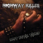 Highway Killer: Lost Metal tales