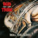 Bud Tribe: Roll the bone