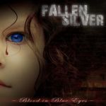 Fallen Silver: Blood in blue eyes