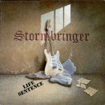Stormbringer: Life sentence