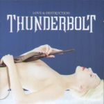 Thunderbolt: Love and destruction