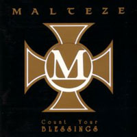 Malteze - Count Your Blessings CD, Active Records pressing from 1990