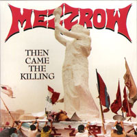 Mezzrow - Then Came The Killing LP/CD, Active Records pressing from 1990
