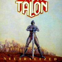 Talon - Neutralized LP, Bacillus Records pressing from 1984