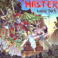 Master - Maniac Party LP, Death City Records pressing from 1994