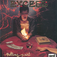 Excess - Melting Point LP, Dream Records pressing from 1986
