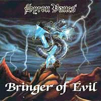 Syron Vanes - Bringer Of Evil LP, Ebony Records pressing from 1984