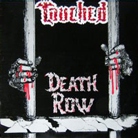 Touched - Deathrow LP, Ebony Records pressing from 1985