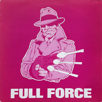 Various - Full Force Volume Three LP, Ebony Records pressing from 1989