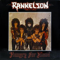 Rankelson - Hungry For Blood LP, Ebony Records pressing from 1985