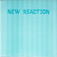 Various - New Reaction  [volume 2] LP, Ebony Records pressing from 1988