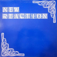 Various - New Reaction  [volume 3] LP, Ebony Records pressing from 1988