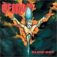 Demon - Blow-Out LP/CD, Flametrader pressing from 1992