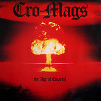 Cro-Mags - Age Of Quarrel LP, GWR Records pressing from 1987