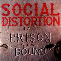 Social Distortion - Prison Bound LP, GWR Records pressing from 1989