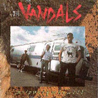 The Vandals - Slippery When Ill LP, GWR Records pressing from 1988