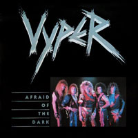 Vyper - Afraid Of The Dark MLP, Greenworld Records pressing from 1985