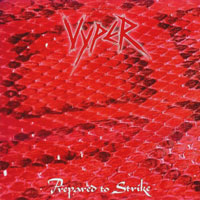 Vyper - Prepared To Strike LP, Greenworld Records pressing from 1984