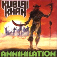 Kublai Khan - Annihilation LP, Heavy Metal Records pressing from 1987