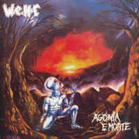 W.C.H.C. - Agonia E Morte LP, Heavy Metal Maniac Records pressing from 1990