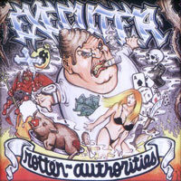 Executer - Rotten Authorities LP, Heavy Metal Maniac Records pressing from 1991