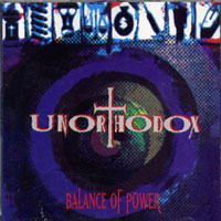 Unorthodox - Balance Of Power CD, Hellhound Records pressing from 1994