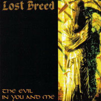 Lost Breed - The Evil In You And Me CD, Hellhound Records pressing from 1993