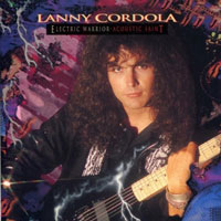 Lanny Cordola - Electric Warrior, Acoustic Saint CD, Intense Records pressing from 1991