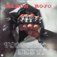 Barón Rojo - Volumen Brutal LP, Kamaflage Records pressing from 1982